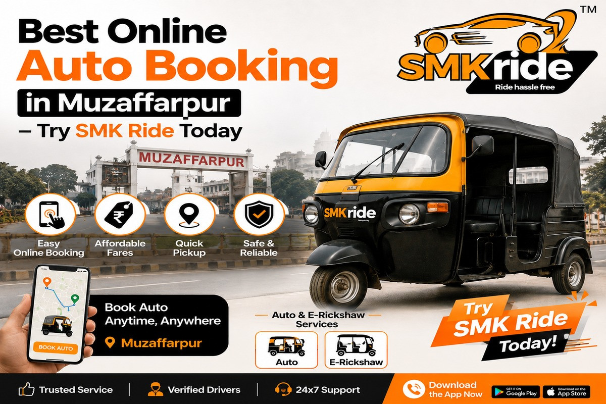 Best Online Auto Booking in Muzaffarpur – Try SMK Ride Today